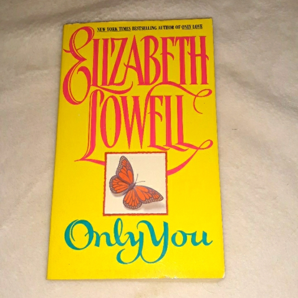 Only You, a paperback book written by Elizabeth Lowell Vintage Copyright 1992
